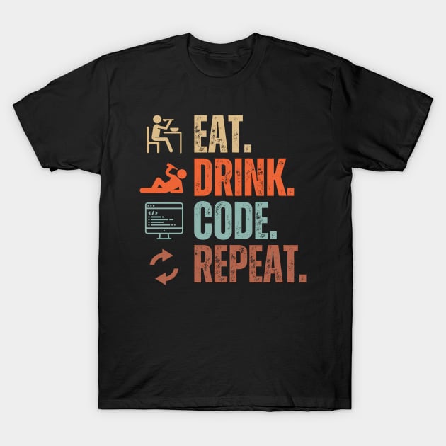 Eat Drink Code Repeat T-Shirt by Daz Art & Designs